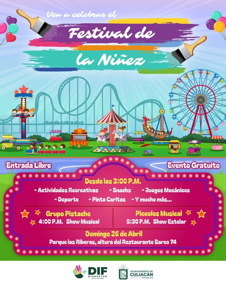 Invita DIF Bienestar Culiacán a celebrar en grande el Festival de la Niñez en el Parque Las Riberas